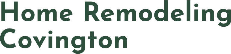 Home Remodeling Covington